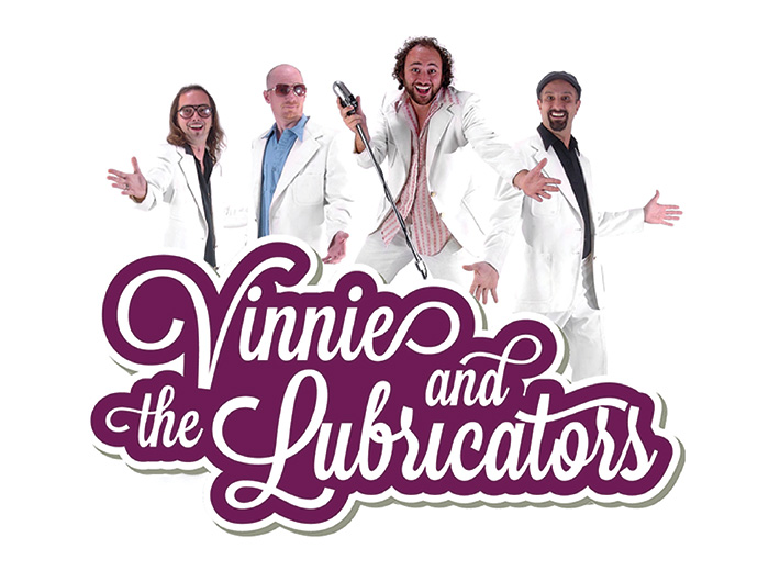 Vinnie & The Lubricators